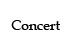 Concert
